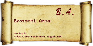 Brotschi Anna névjegykártya